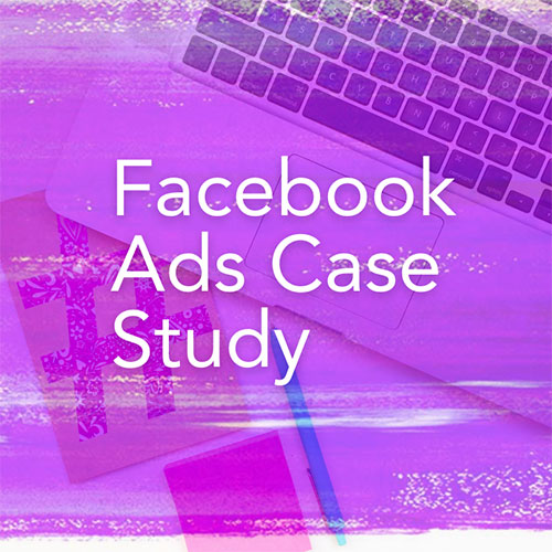 Facebook Ads Case Study Free Download